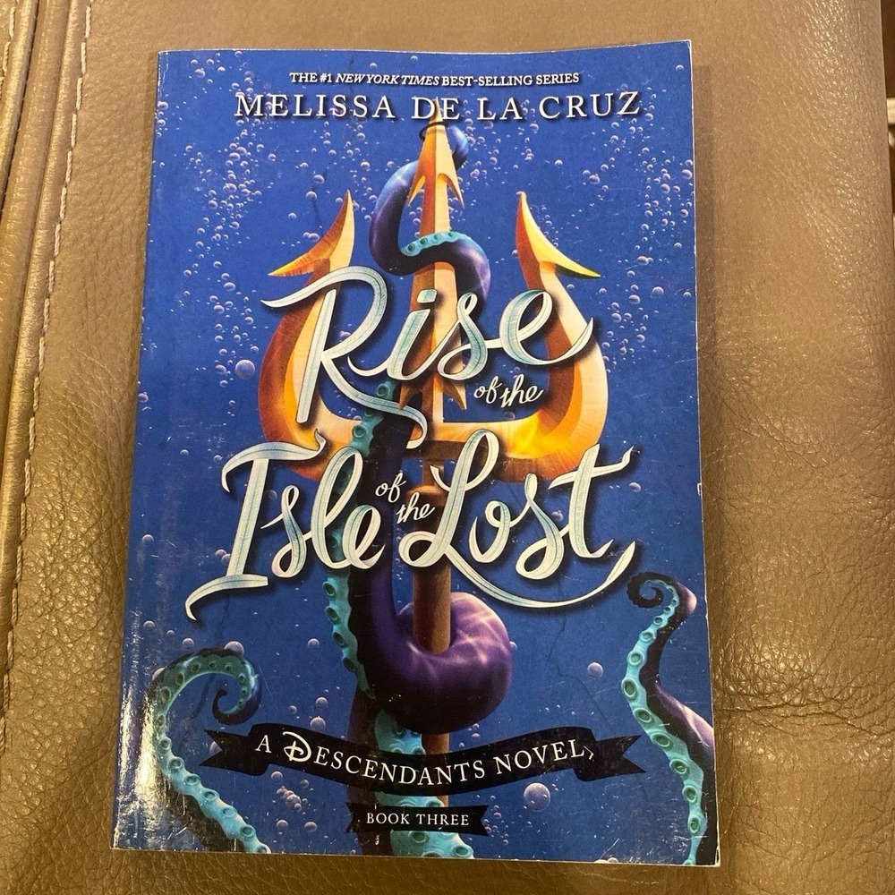 Rise of the Isle of the Lost Descendants Book 3 Melissa de la Cruz Paperback
